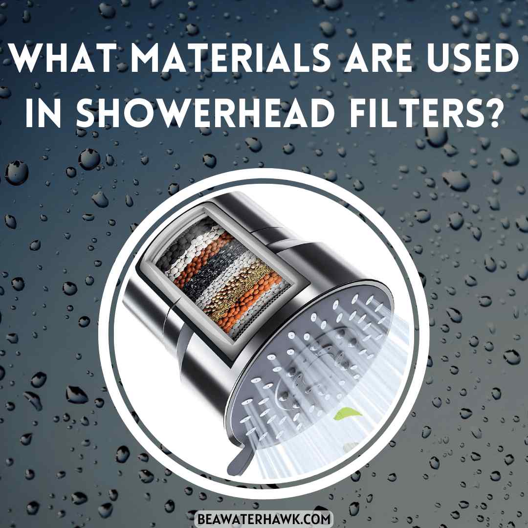 What Materials Are Used In Showerhead Filters?
