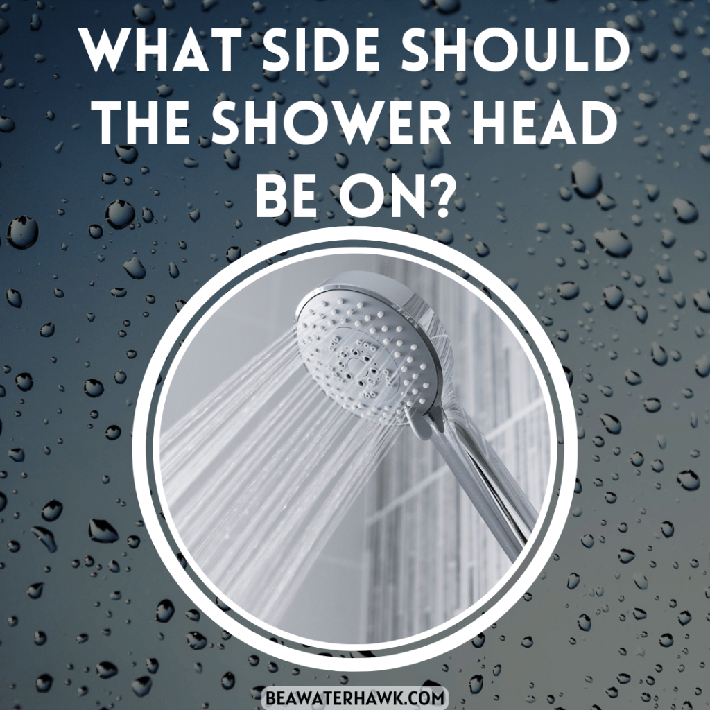What Side Should The Shower Head Be On?